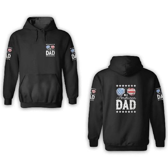 All American Dad 4th of July Father's Day Sunglass 3D Hoodies