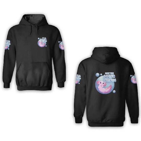 Save the Water Kittens 3D Hoodies