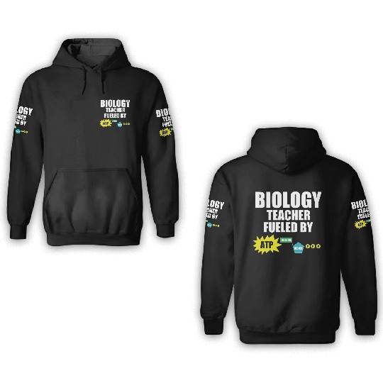 Funny Biology Teacher 3D Hoodies