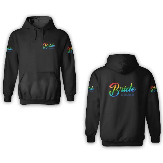 Bride Squad Rainbow 3D Hoodies