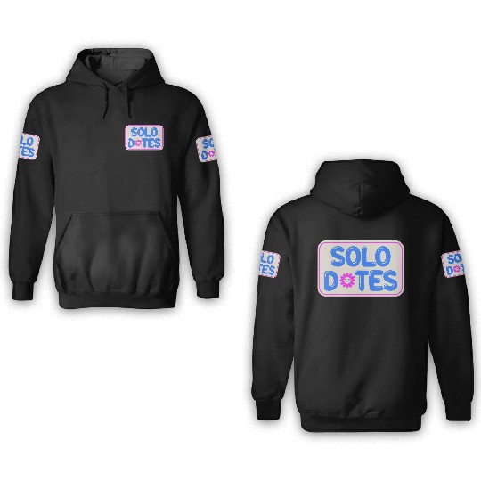 Solo Dates Self Love hippie 3D Hoodies