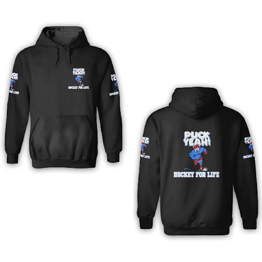Puck Yeah ! Hockey Forever 3D Hoodies