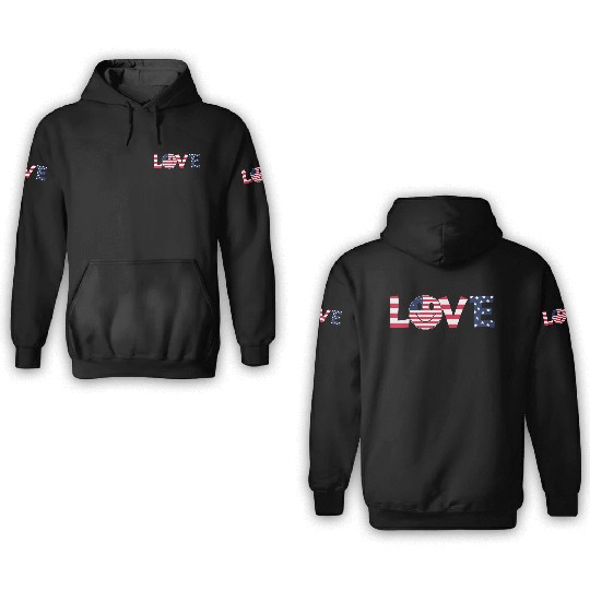 Love USA Flag Patriotic 4th of July America day 3D Hoodies