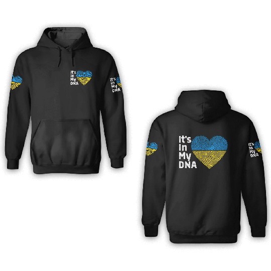 It'S In My Dna Ukraine I Stand With Ukraine 3D Hoodies