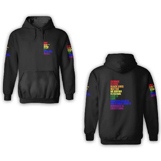 Science Is Real 3D Hoodies