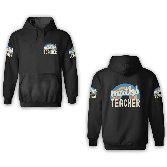Math Teacher Perfect Gift For Back To School 3D Hoodies