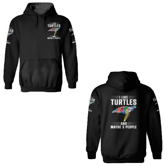 Sea Turtle Tortoise I Like Turtles 3D Hoodies