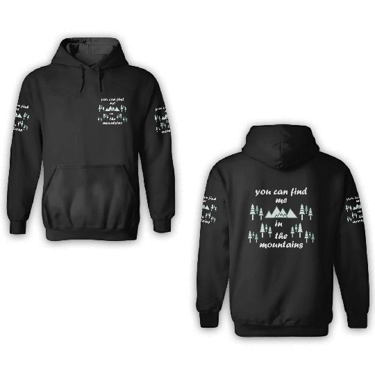 Take a Hike, Hiking Lover, Adventure, Nature. 3D Hoodies