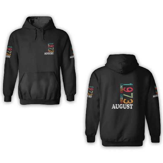 august 1973 Anniversary august 1973 august 3D Hoodies