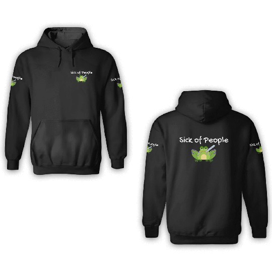 Sick Of People Frog 3D Hoodies