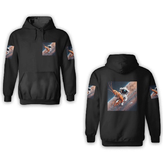 Astronaut in space with shrimp 3D Hoodies