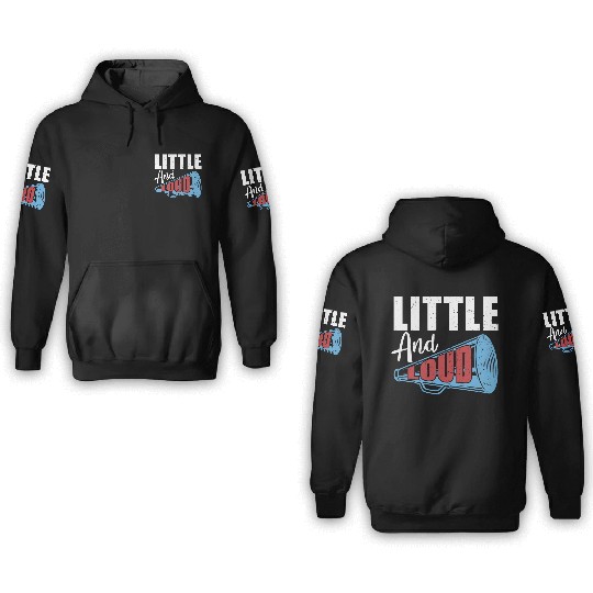 Small and loud cheerleader gift cheerleading 3D Hoodies
