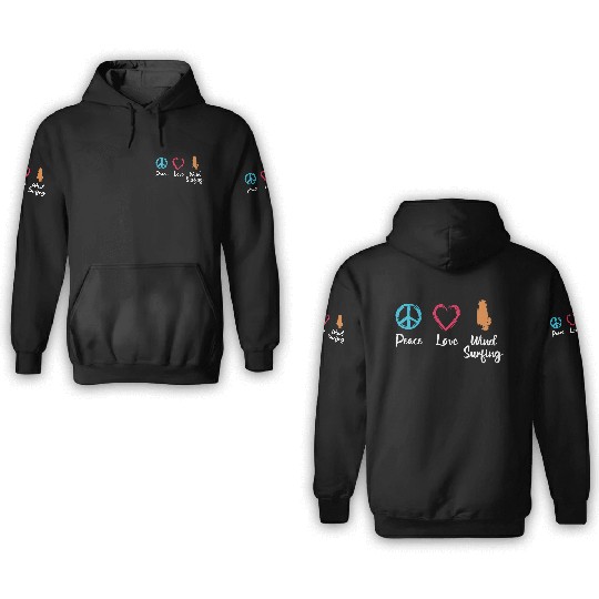 Peace Love Wind Surfing 3D Hoodies