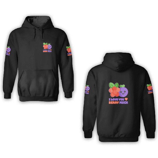I love You Berry Much! Cute and Punny berry Cartoo 3D Hoodies