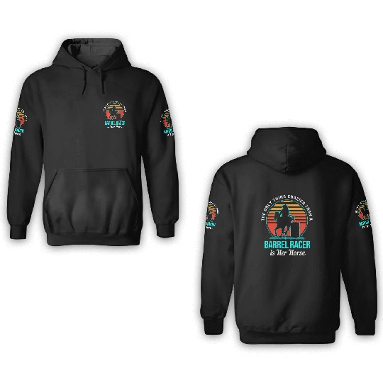 Funny Cowgirl Barrel Racing Horseback Crazier 3D Hoodies