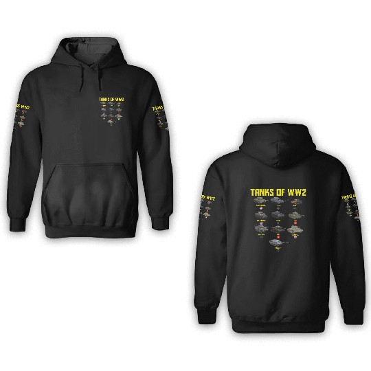 Tanks Of World War II Military Tanks Of WW2 TanksP 3D Hoodies