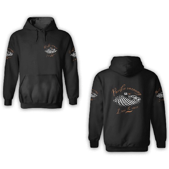 Pacific raceway, live to race 3D Hoodies