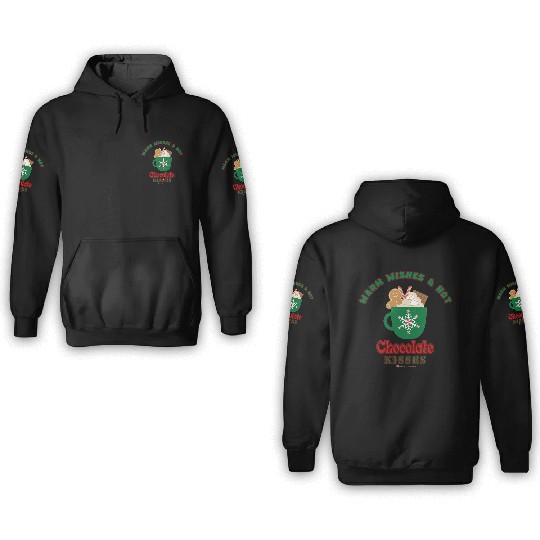 Warm Wishes & Hot Chocolate Kisses Greetings 3D Hoodies