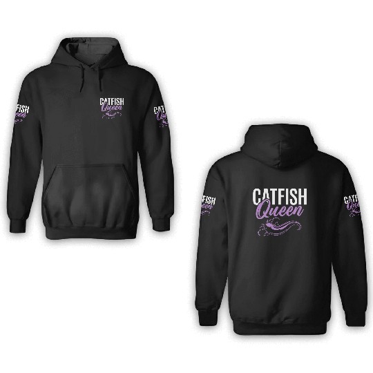 Catfish Queen Catfishing Angler Noodler Fisherman 3D Hoodies