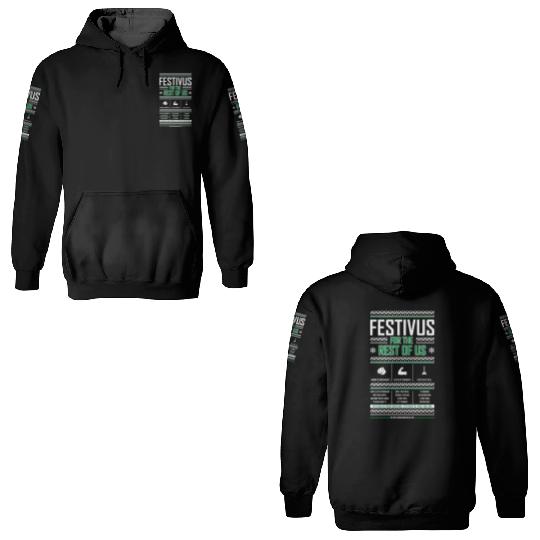 Festivus For The Rest Of Us 3D Hoodies