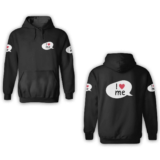 I love me affirmation 3D Hoodies