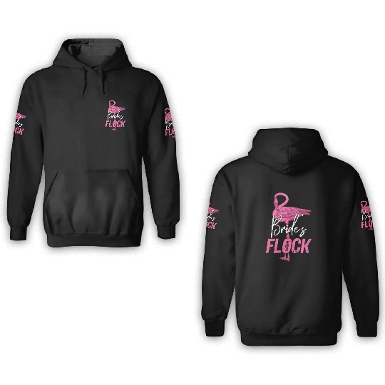 Bride's Flock, Flamingo Bridesmaid Bridal Party 3D Hoodies