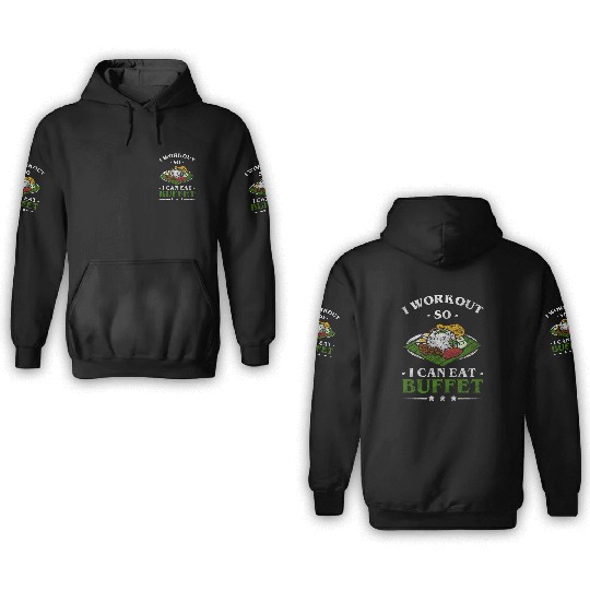 Buffet Delicious Hotel Glutton 3D Hoodies