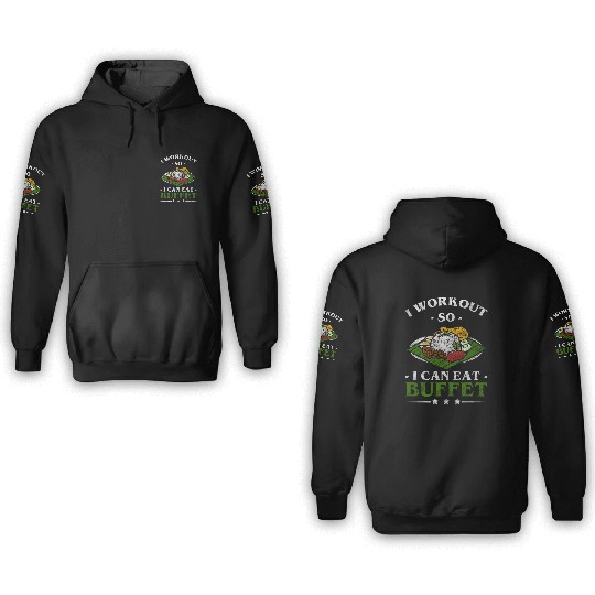 Buffet Delicious Hotel Glutton 3D Hoodies