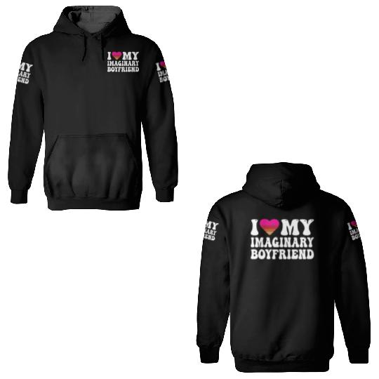 I Heart My Imaginary Bf Boyfriend I Love My Bf 3D Hoodies