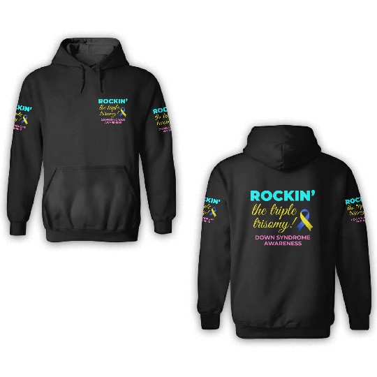 Down Syndrome Awareness Triple Trisomy Rock 3D Hoodies