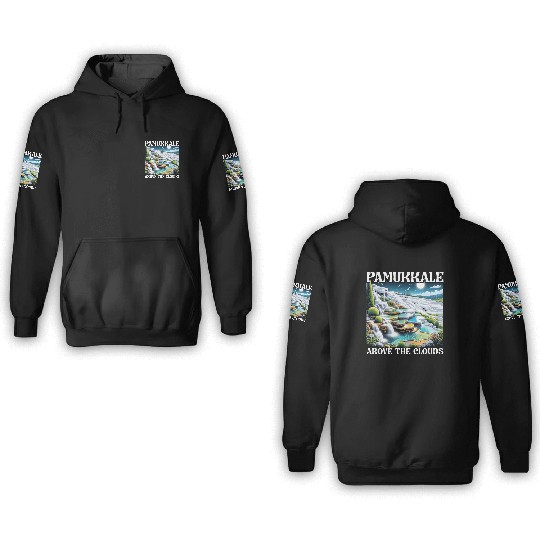 Pamukkale Turkey Travel Vacation I Love Turkey 3D Hoodies
