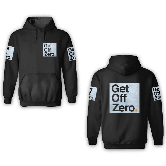 Get Off Zero! - Bitcoin (Edition 3 of 3) 3D Hoodies