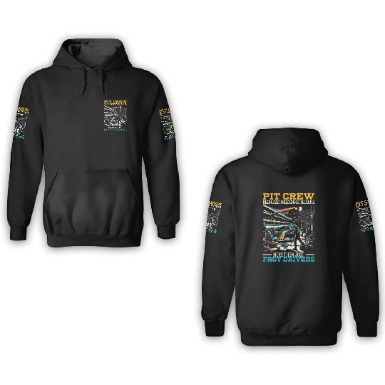 Pit Crew Race Car Racing Race Track Motorsport 3D Hoodies