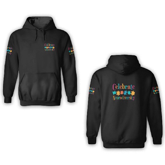 Celebrate Neurodiversity 3D Hoodies