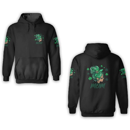 St patrick's day ,mom 3D Hoodies