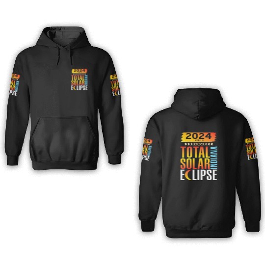 2024 April 8 Total Solar Eclipse INDIANA 3D Hoodies