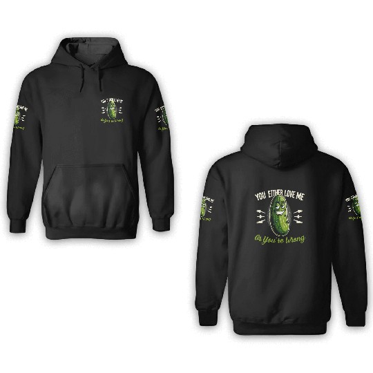 Pickle Lover Funny Pickle Dill pickle Pickled 3D Hoodies