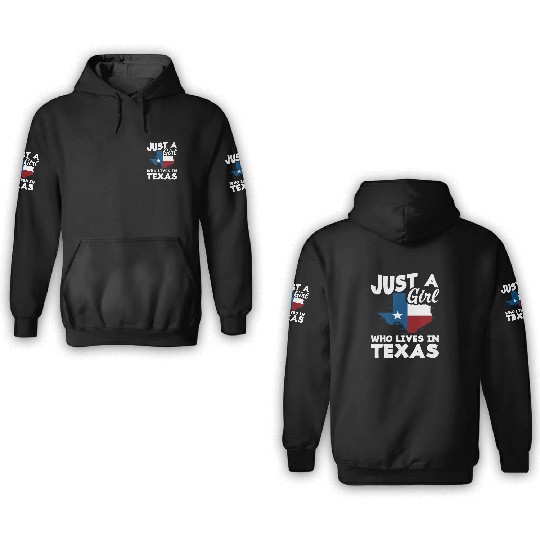 Girl That Texas Loves 3D Hoodies
