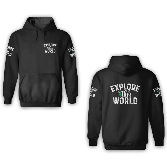 explore the world - travel - exploring 3D Hoodies