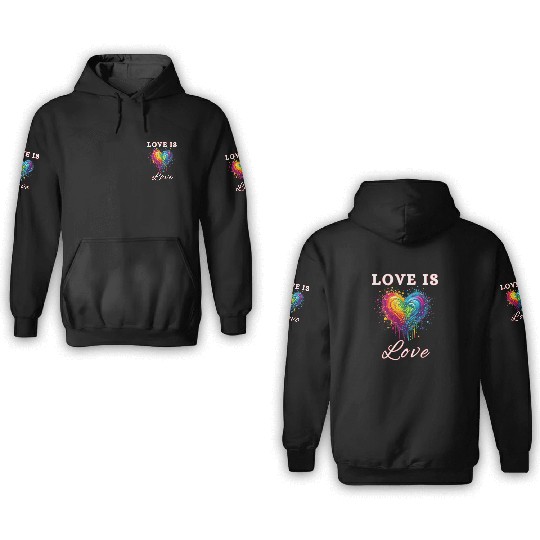 Love Is Love LGBTQ Pride, Gay Pride Rainbow Heart 3D Hoodies