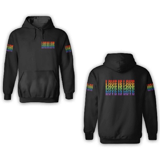 Love is love 3D Hoodies