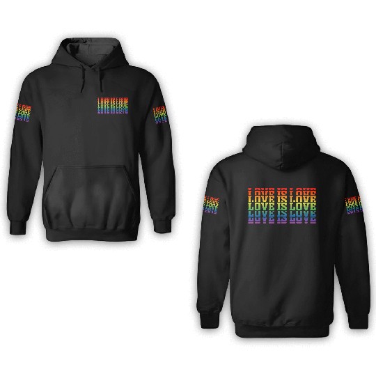 Love is love 3D Hoodies
