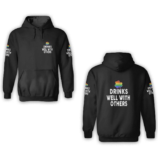 Drinks Well With Others LGBT Gay St Patricks Day 3D Hoodies