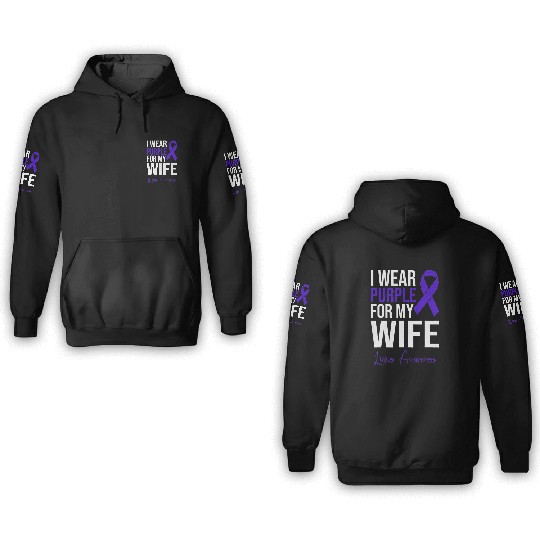 I Wear Purple For My Wife Lupus Warrior Lupus 3D Hoodies