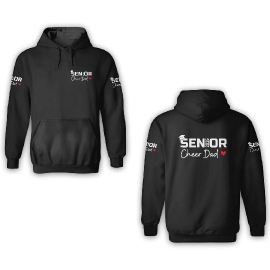 Proud Cheer Dad Of A Class Of 2025 Senior Graduate 3D Hoodies