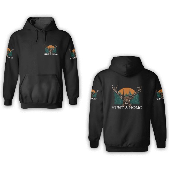 Hunt a holic Deer Hunting Elk Hunter Spearfishing 3D Hoodies