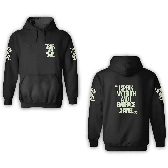 I Speak My Truth And I Embrace Change Gemini Quote 3D Hoodies