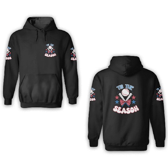 Tis the season - Baseball Mom Theme 3D Hoodies