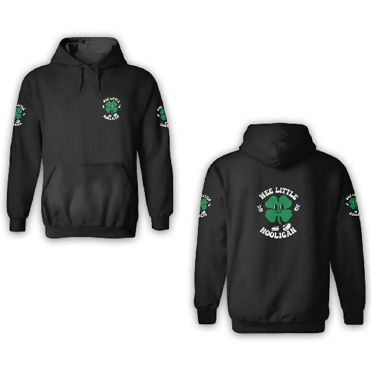 Wee Little Hooligan Cute St. Patrick's Day Irish 3D Hoodies