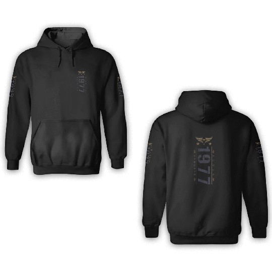 Limited Edition 1977 Birthday Strength and Honor 3D Hoodies
